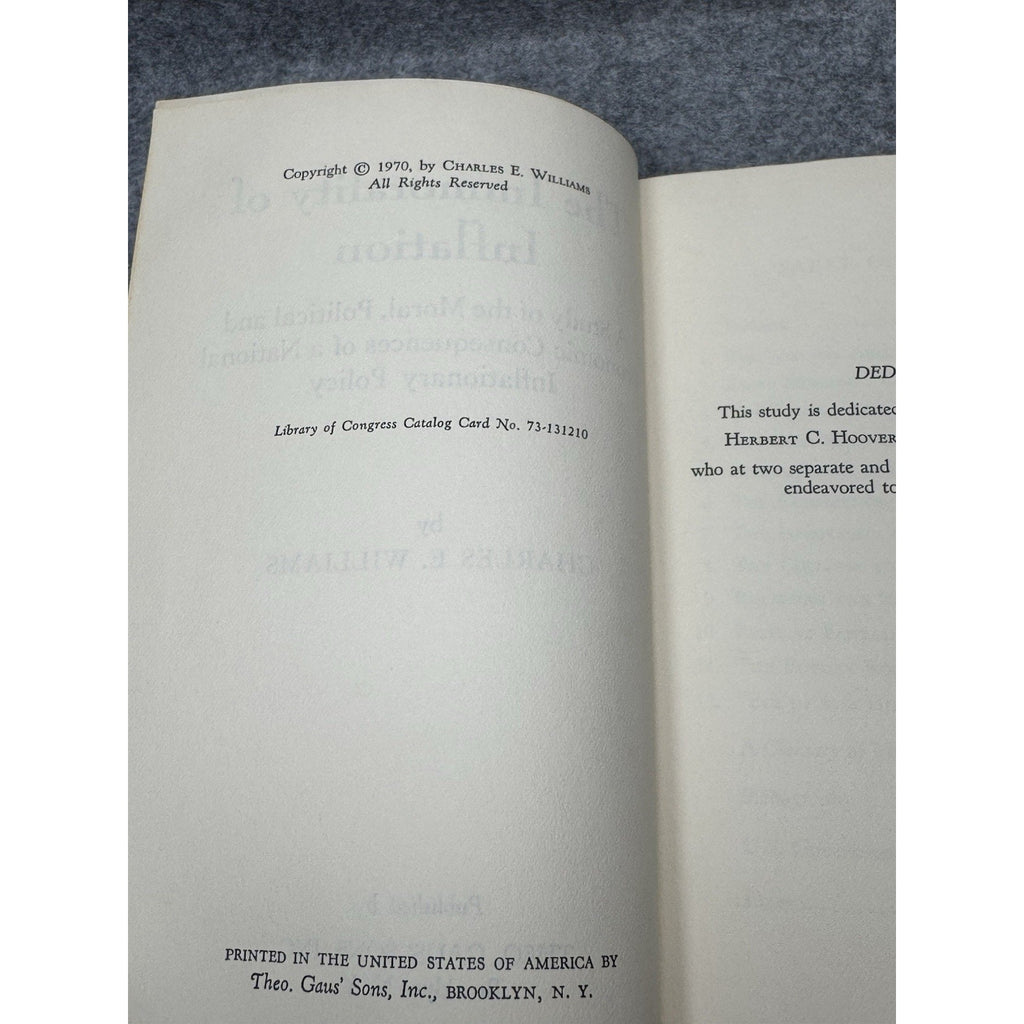 Rare 1970 The Immorality of Inflation Charles E Williams 1st Edition Gold