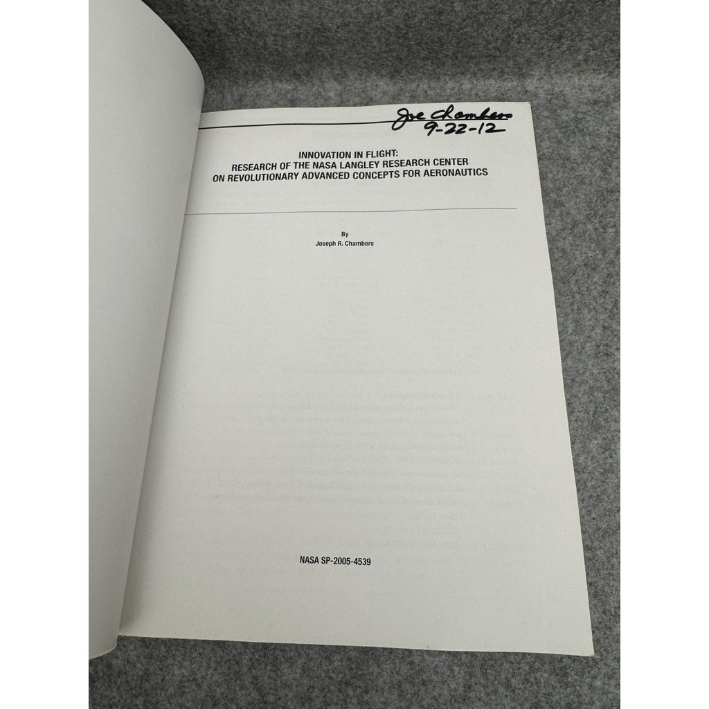 Innovation in Flight NASA Langley Research Chambers 2005 Signed Joe Chambers PB