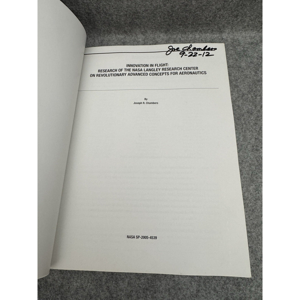 Innovation in Flight NASA Langley Research Chambers 2005 Signed Joe Chambers PB