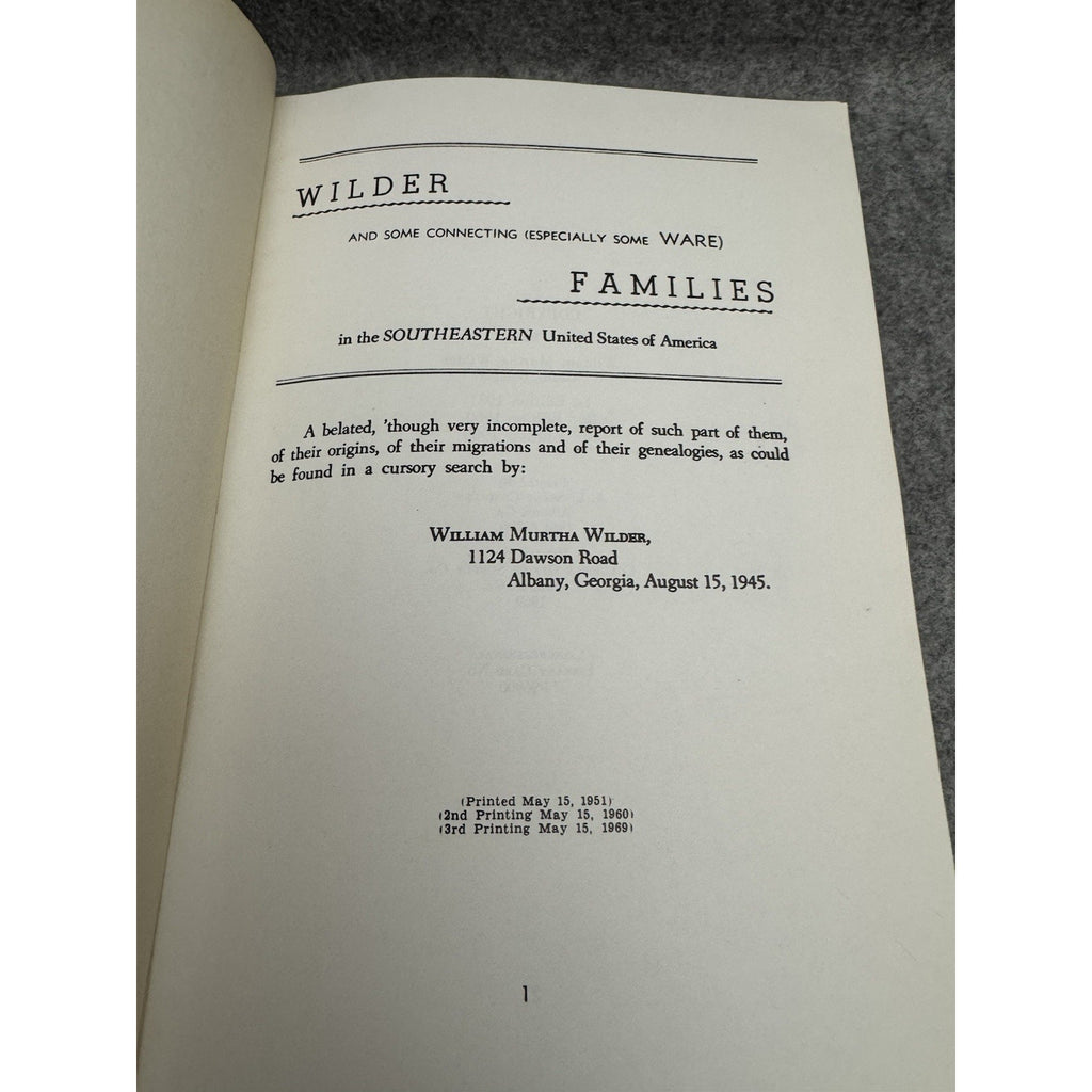 Wilder & Ware Families in the Southeastern States 1969 Genealogy HC