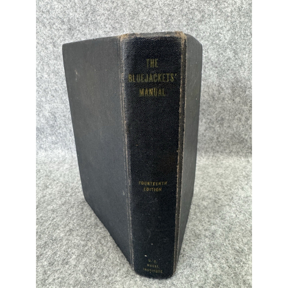 1950 Bluejackets’ Manual 14th Edition US Navy Naval Institute Hardcover