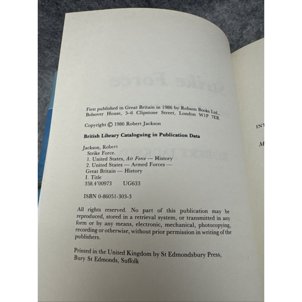 Strike Force : The USAF in Britain since 1948 by Robert Jackson (1987,...