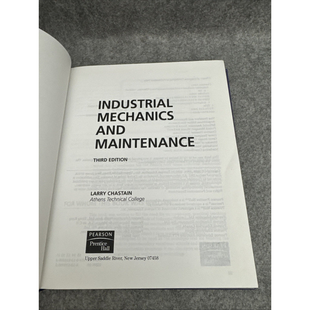 Industrial Mechanics and Maintenance by Larry Chastain (2008, Hardcover)