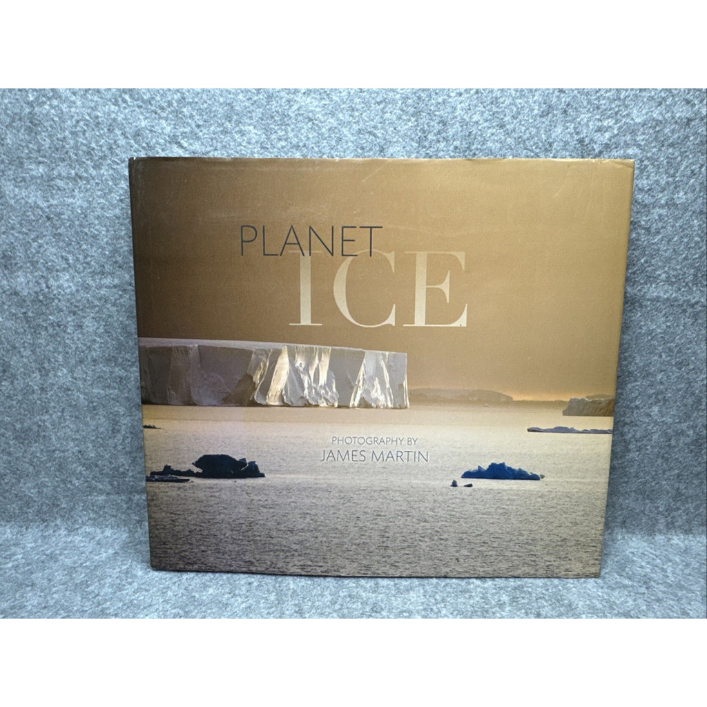 Planet Ice : A Climate for Change by James Martin (2009, Hardcover)