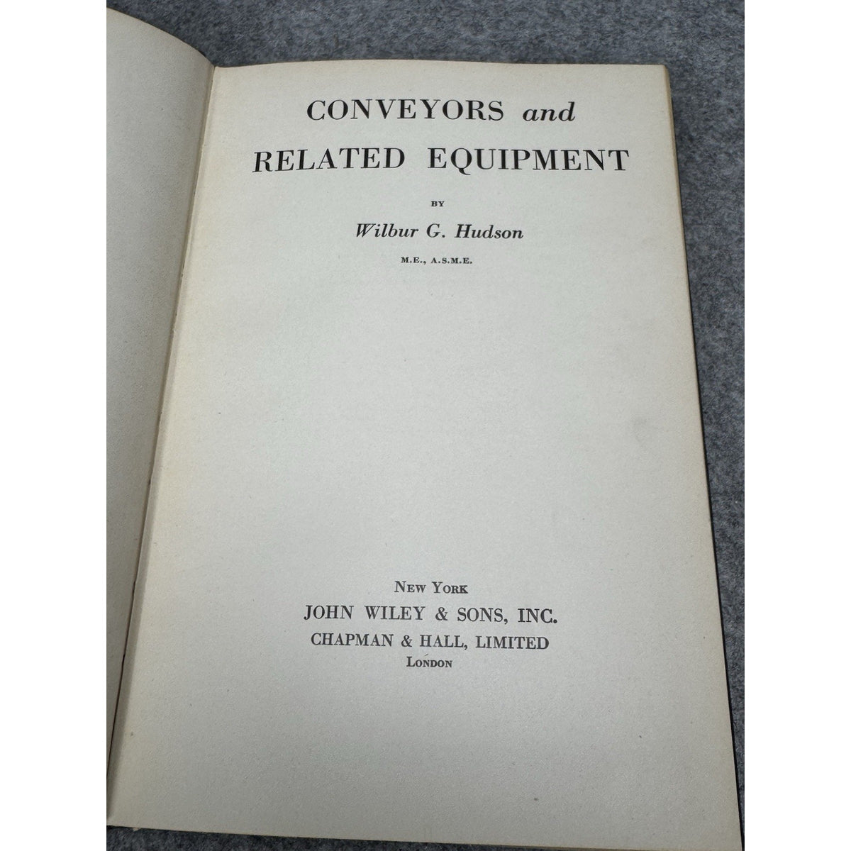 Conveyors and Related Equipment Wilbur G Hudson 1944 WWII Engineering HC