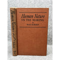 Human Nature in the Making Max Schoen 1945 Psychology Hardcover 1st Edition
