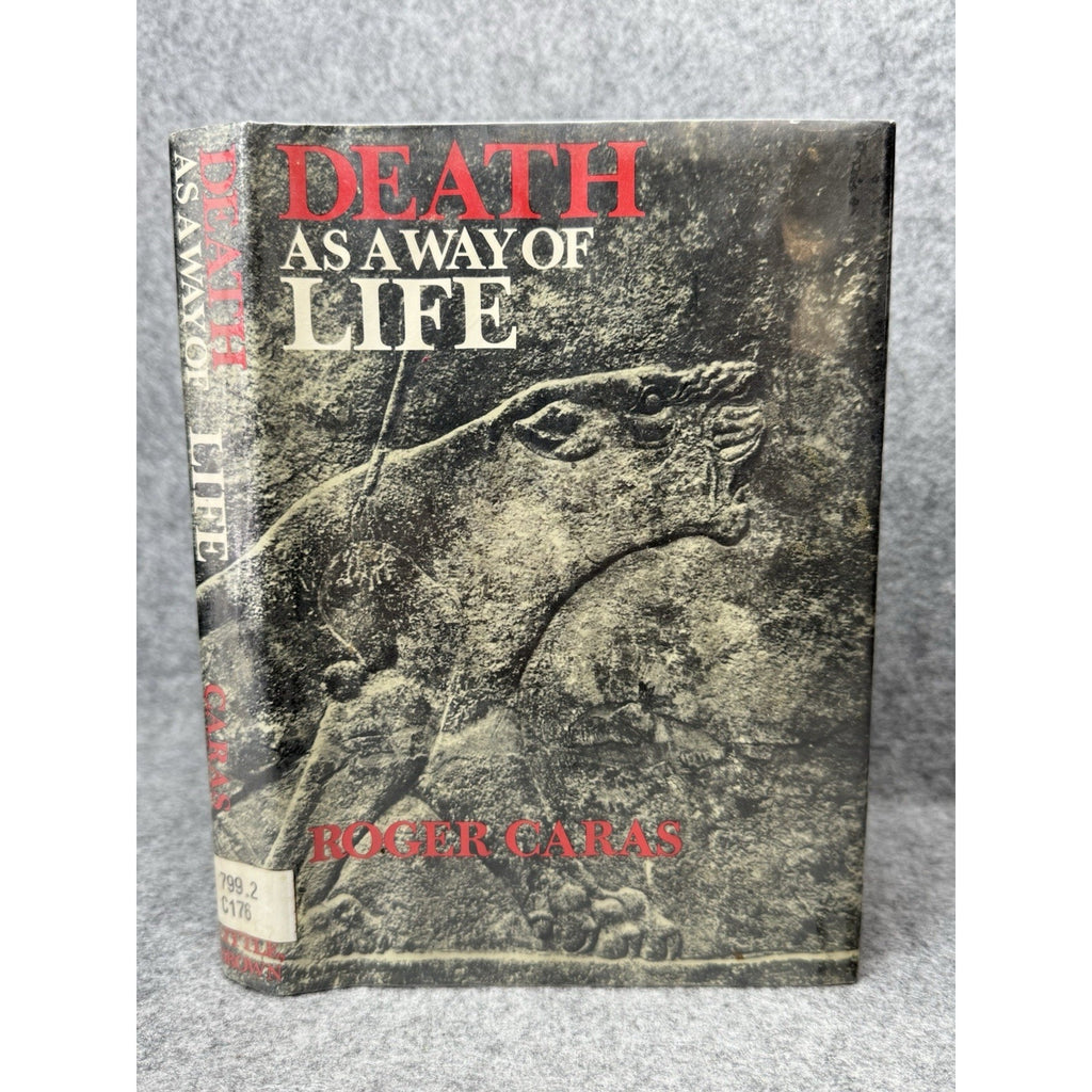 1970 Death as a Way of Life Roger Caras First Edition Hunting Hardcover DJ
