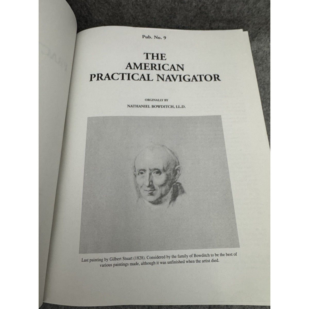 The American Practical Navigator Bowditch 2002 Bicentennial Edition PB