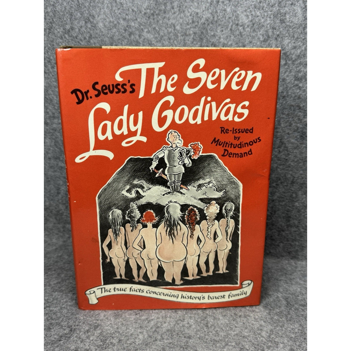 The Seven Lady Godivas Dr. Seuss 1987 First Printing Reissue Hardcover DJ