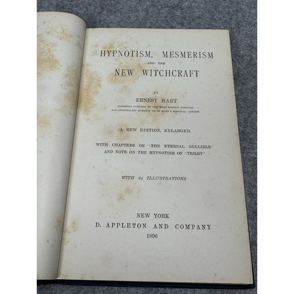 1896 Hypnotism Mesmerism & New Witchcraft Hart Occult Psychology Illustrated