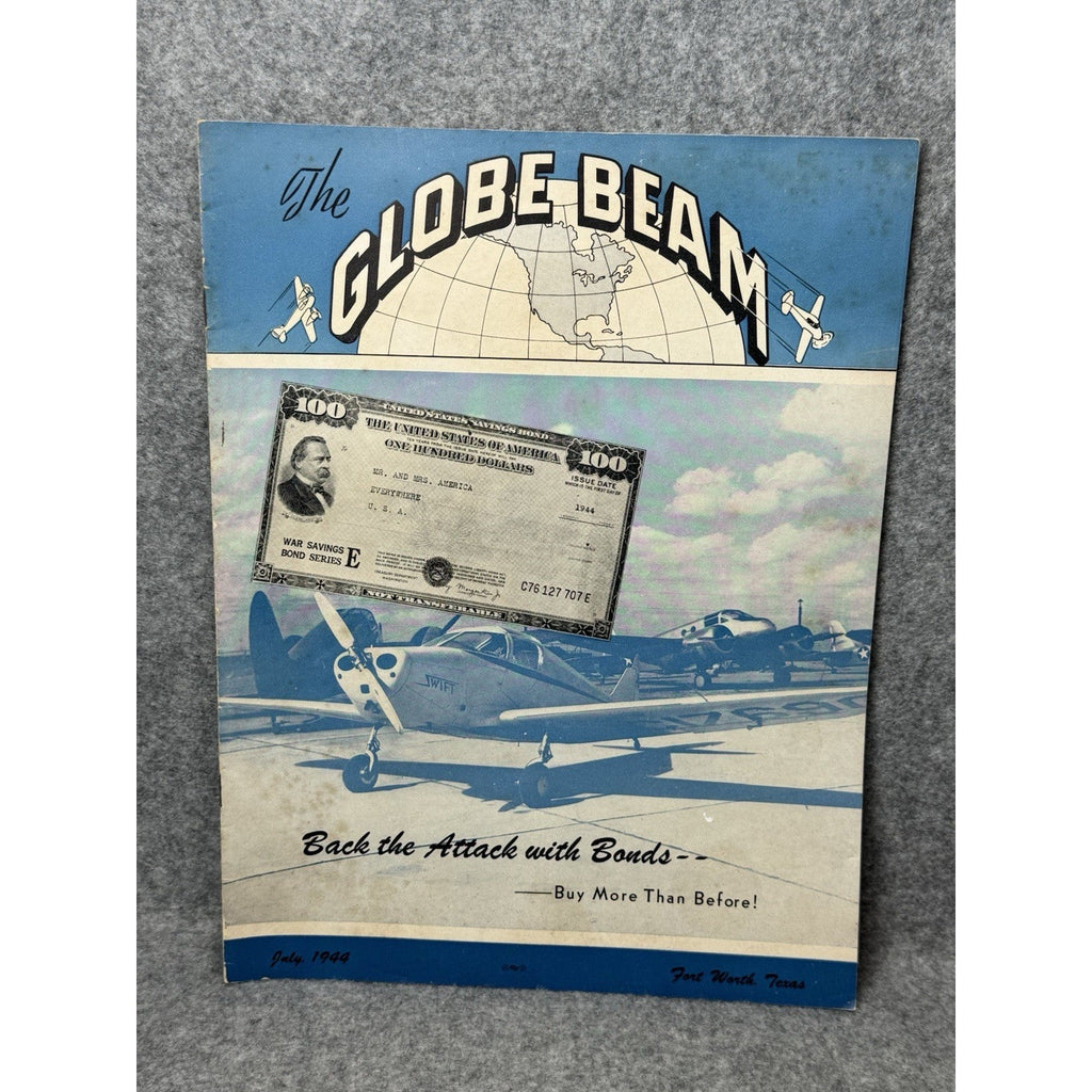 1944 Globe Beam Aircraft Magazine WWII Fort Worth Texas Swift War Bonds