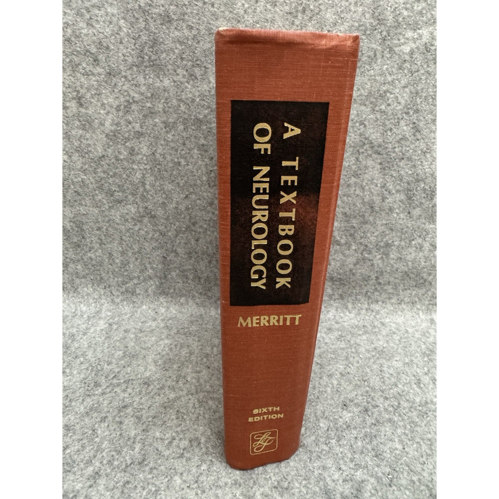 1979 A Textbook of Neurology 6th Ed H Houston Merritt HC Medical