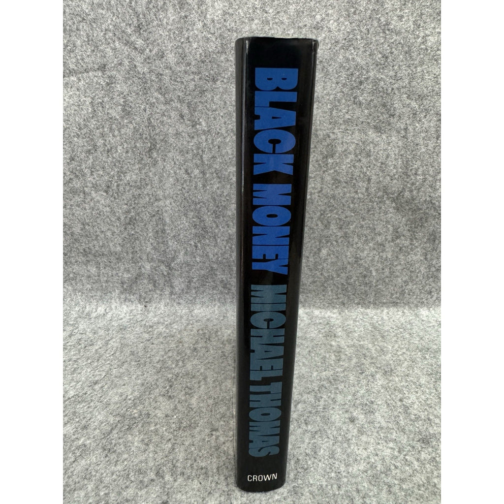Black Money Michael M Thomas 1994 1st Edition HC DJ Crown Thriller