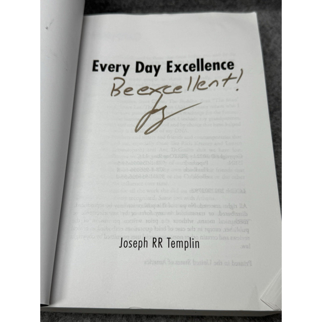 Every Day Excellence Joseph RR Templin 2022 Signed Self-Help Paperback