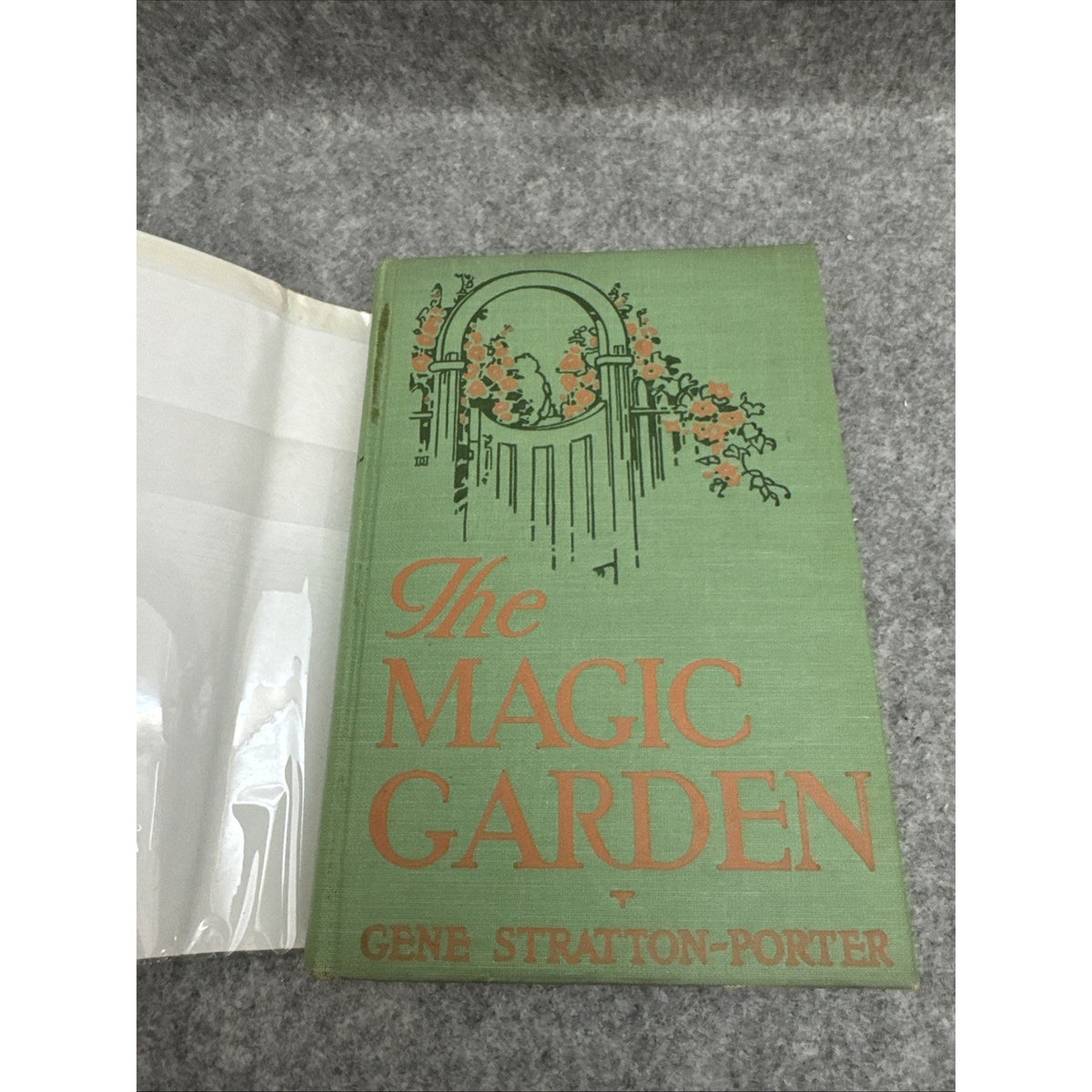 The Magic Garden by Gene Stratton-Porter 1927 HCDJ First Edition