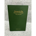 Changes in the Church of Christ 1994 Bellview Lectures HC Liddell
