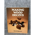 1982 Making Wood Decoys Patrick Spielman Duck Carving Patterns Woodworking Book
