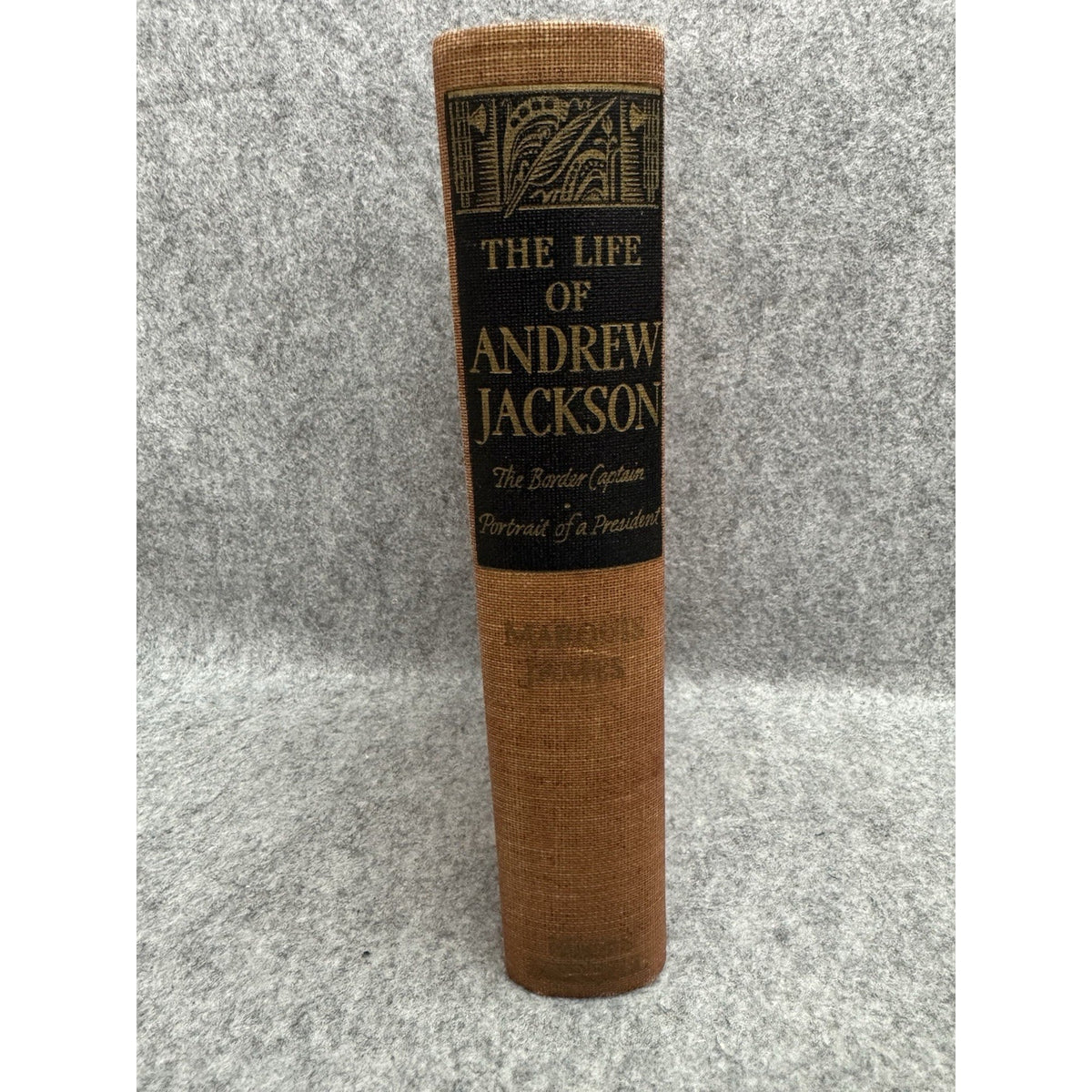 The Life of Andrew Jackson by Marquis James Hardcover HC VTG 1938 VERY GOOD +