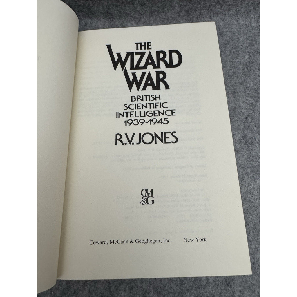 The Wizard War British Scientific Intelligence 1939-1945 R.V. Jones HC 1978