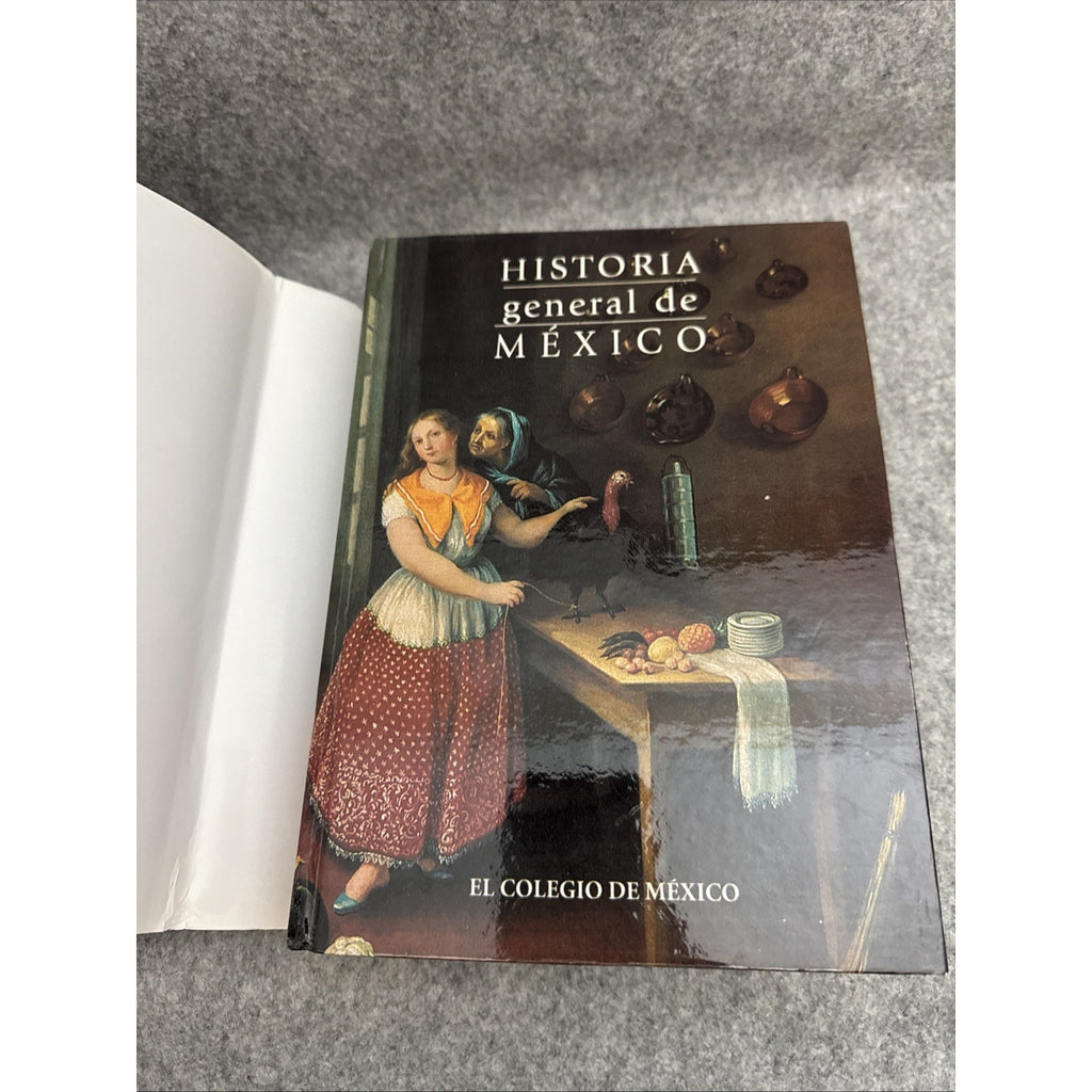 Historia general de Mexico / General History of Mexico HCDJ 2000