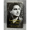 2008 Las Palabras y Los Dias Octavio Paz Spanish 1st Edition Anthology