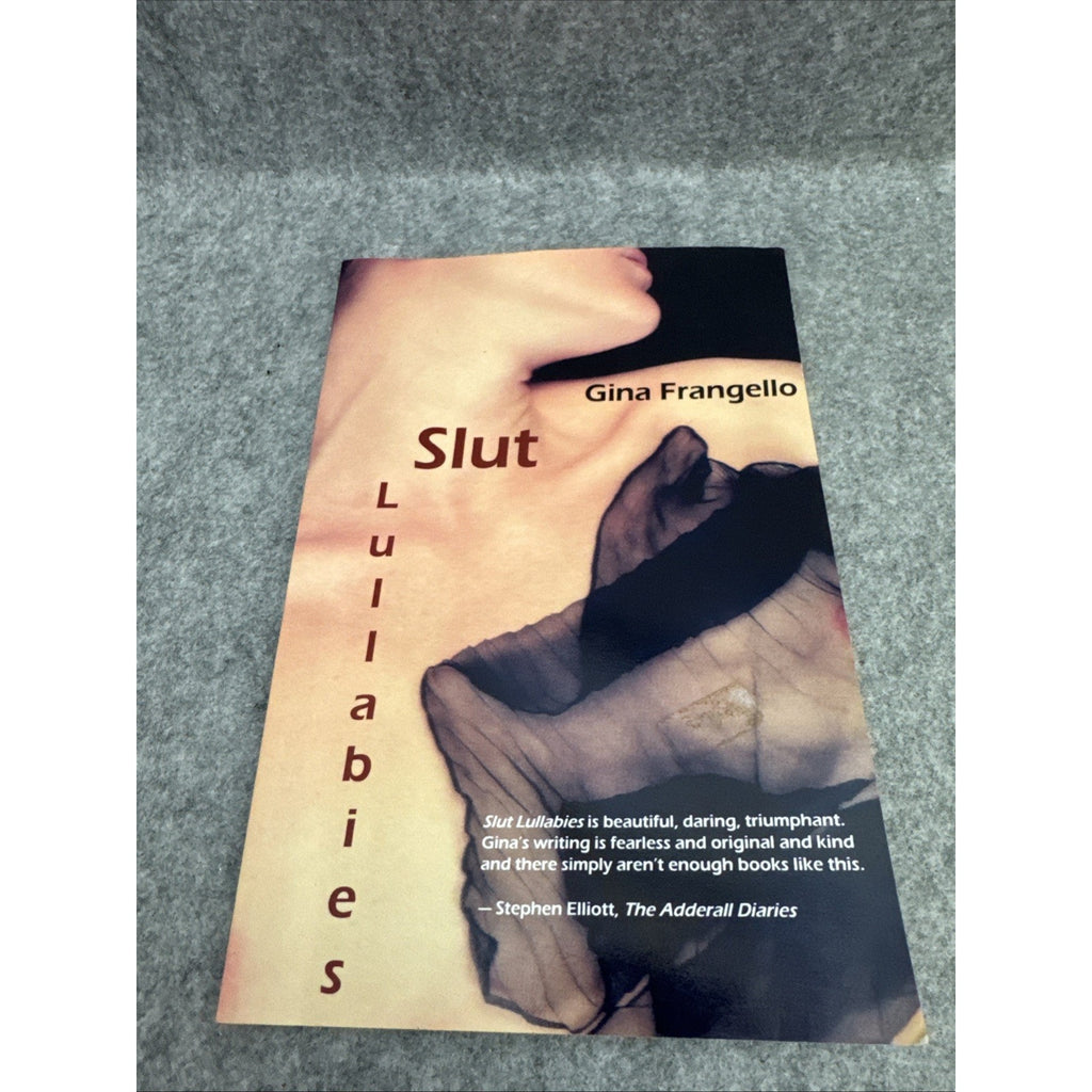 Slut Lullabies - Paperback By Frangello, Gina SIGNED 1st Printing