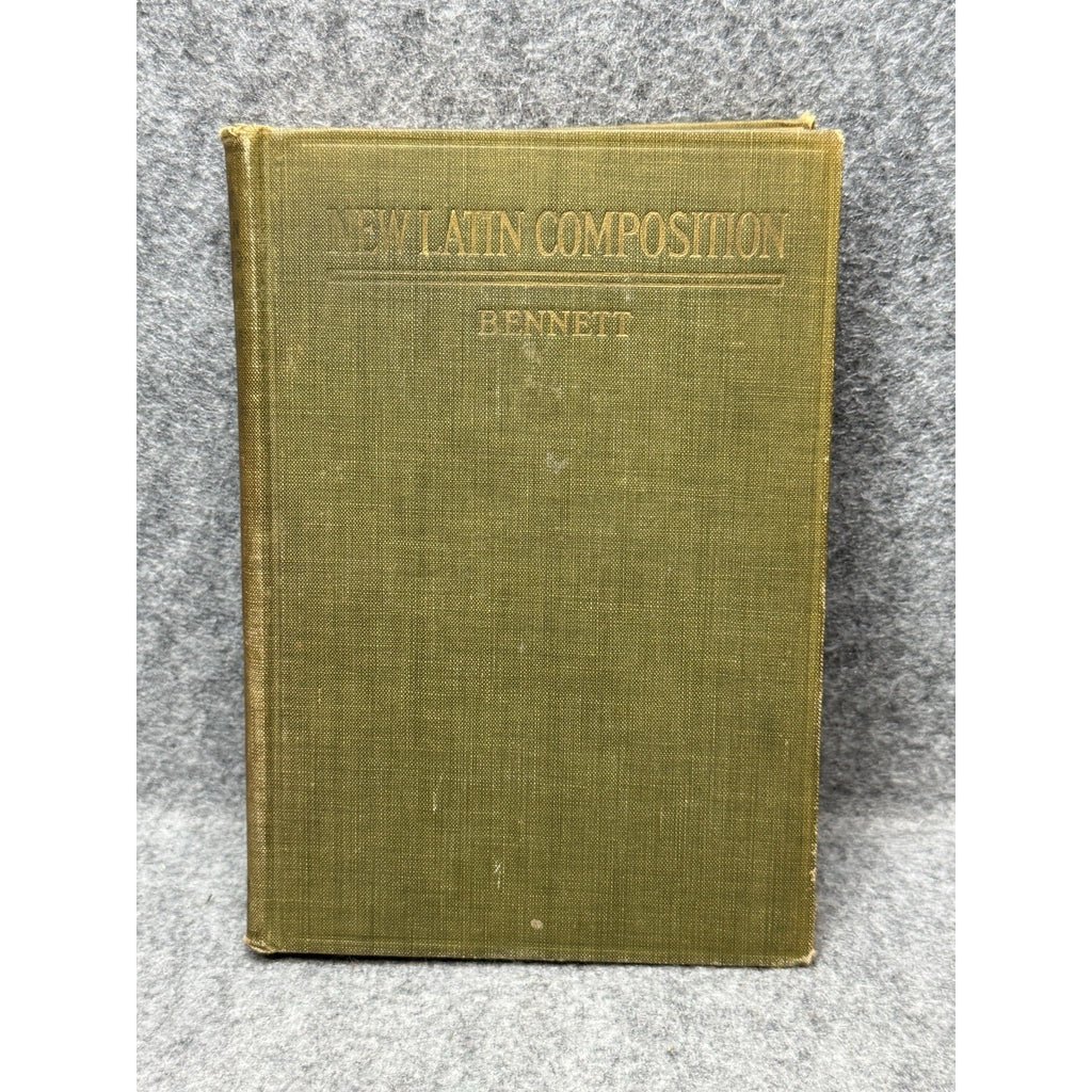 1919 A New Latin Composition Charles E Bennett Latin Grammar Antique Hardcover