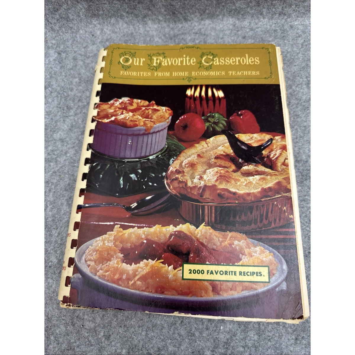 Favorite Casserole Recipes Home Economics 1969 Illust 2,000 recipes 375 + Pages