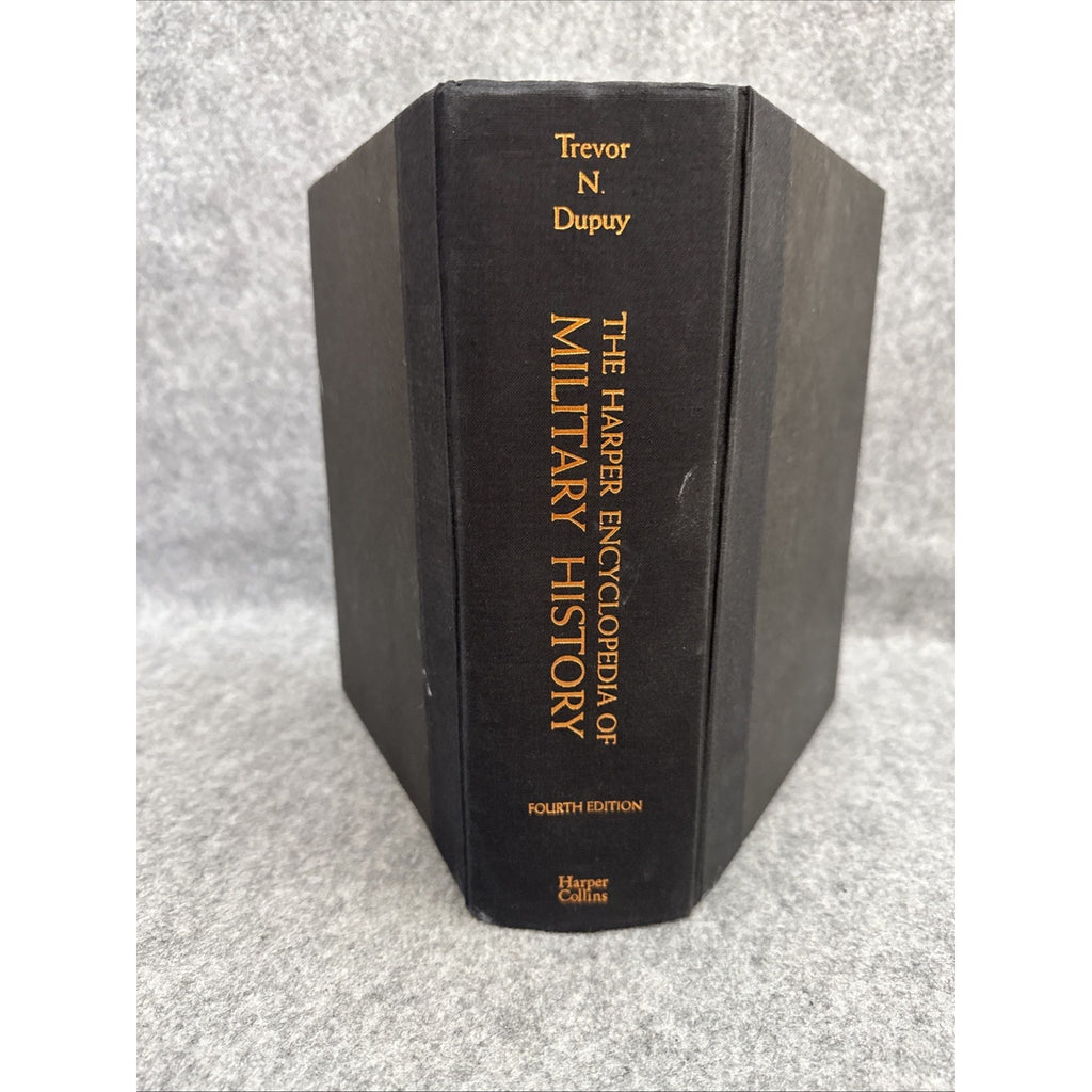 By R. Ernest Dupuy - The Harper Encyclopedia Of Military History: From 3500 BC