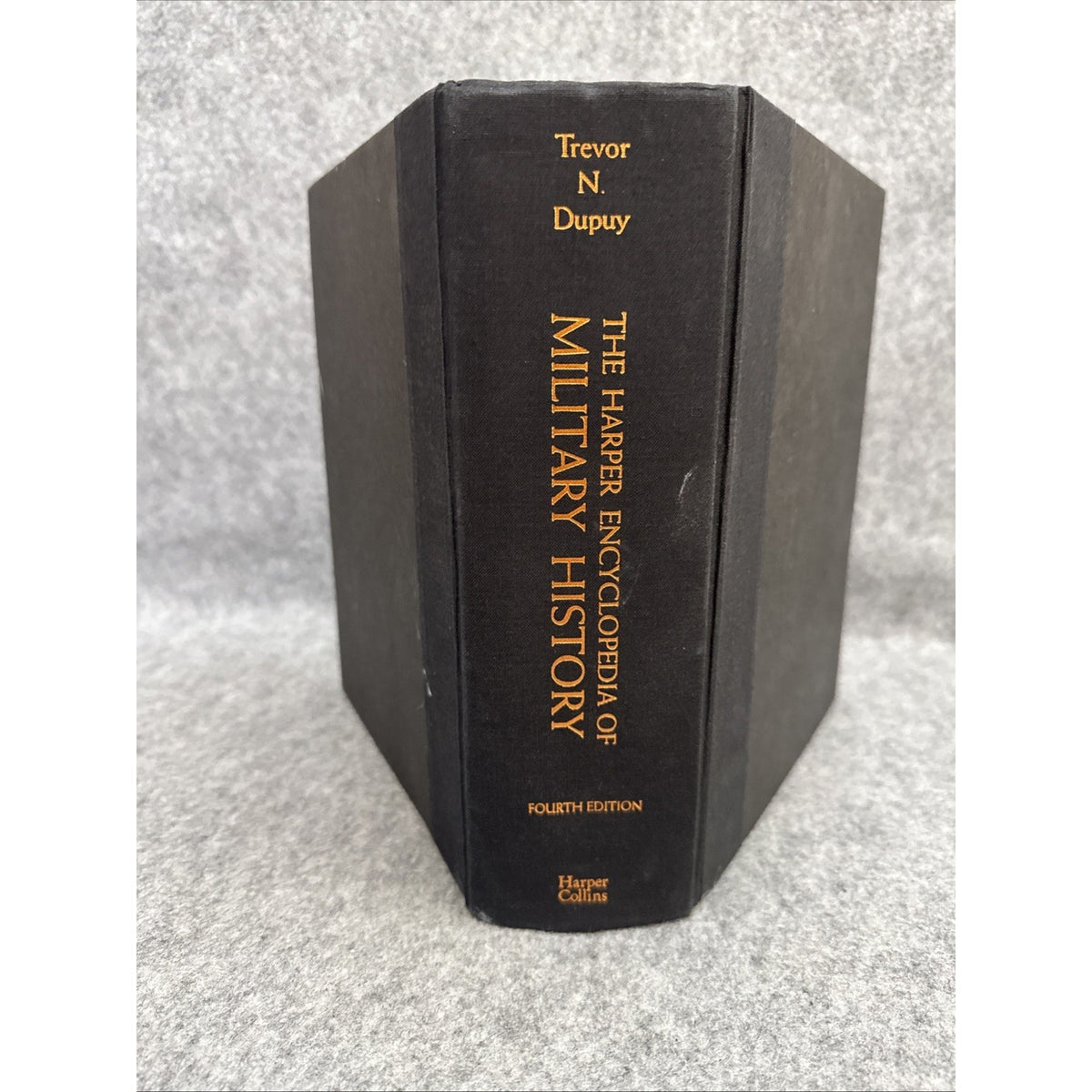 By R. Ernest Dupuy - The Harper Encyclopedia Of Military History: From 3500 BC