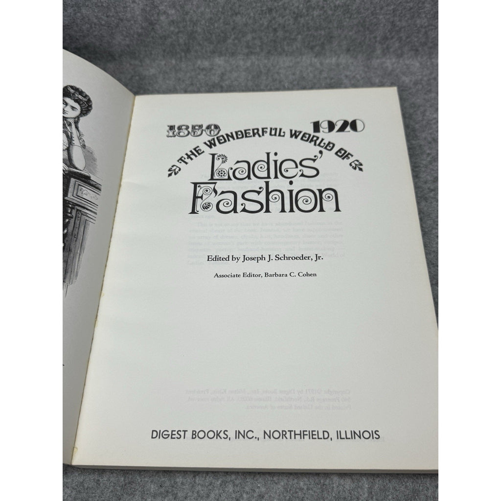 1971 The Wonderful World of Ladies Fashion 1850-1920 Illustrated Costume