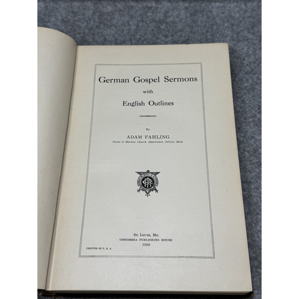 1928 German Gospel Sermons English Outlines Adam Fahling Lutheran Hardcover