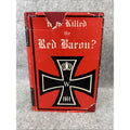 Who Killed The Red Baron Carisella, Ryan Hardcover Dust Jacket 1st Edition 1969