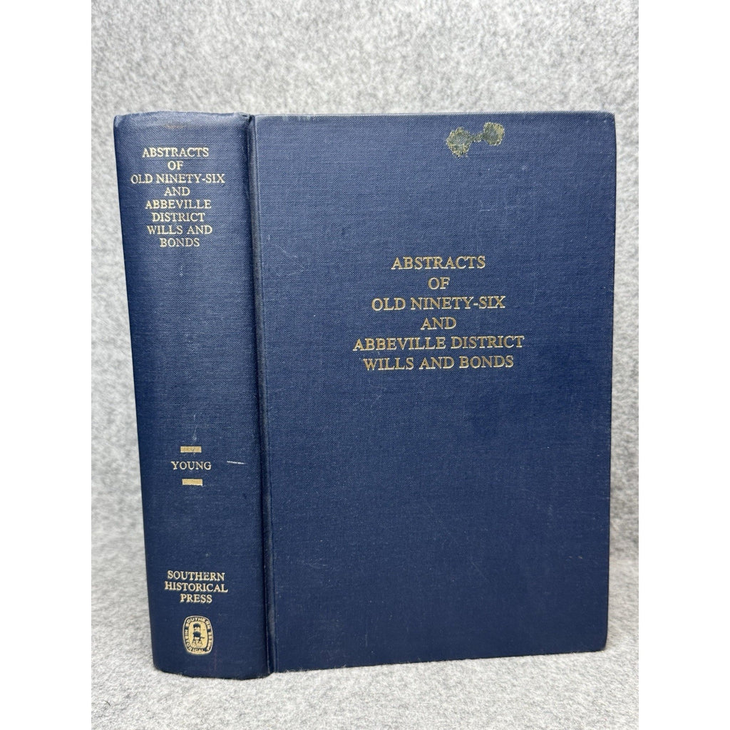 Old Ninety-Six Abbeville District SC Wills Bonds Young 1977 Genealogy HC