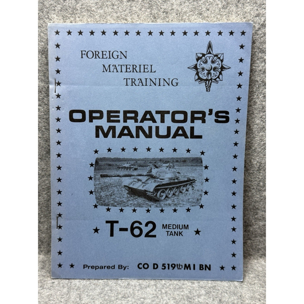 Scarce US Army T-62 Soviet Tank Training Publication 519th MI Battalion