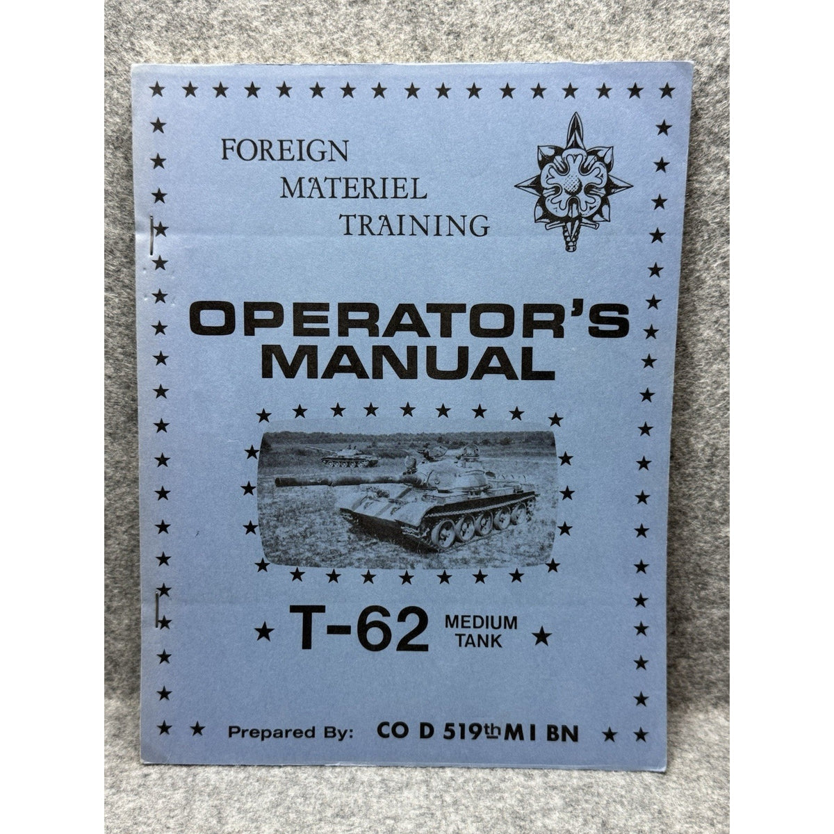 Scarce US Army T-62 Soviet Tank Training Publication 519th MI Battalion