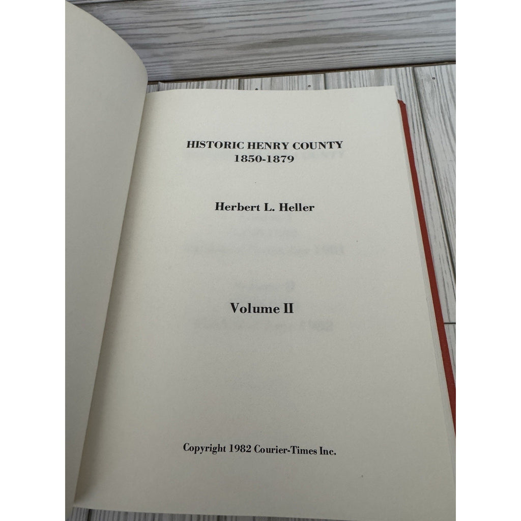 Historic Henry County 1850-1879 Vol 2 Heller 1982 HC Genealogy History