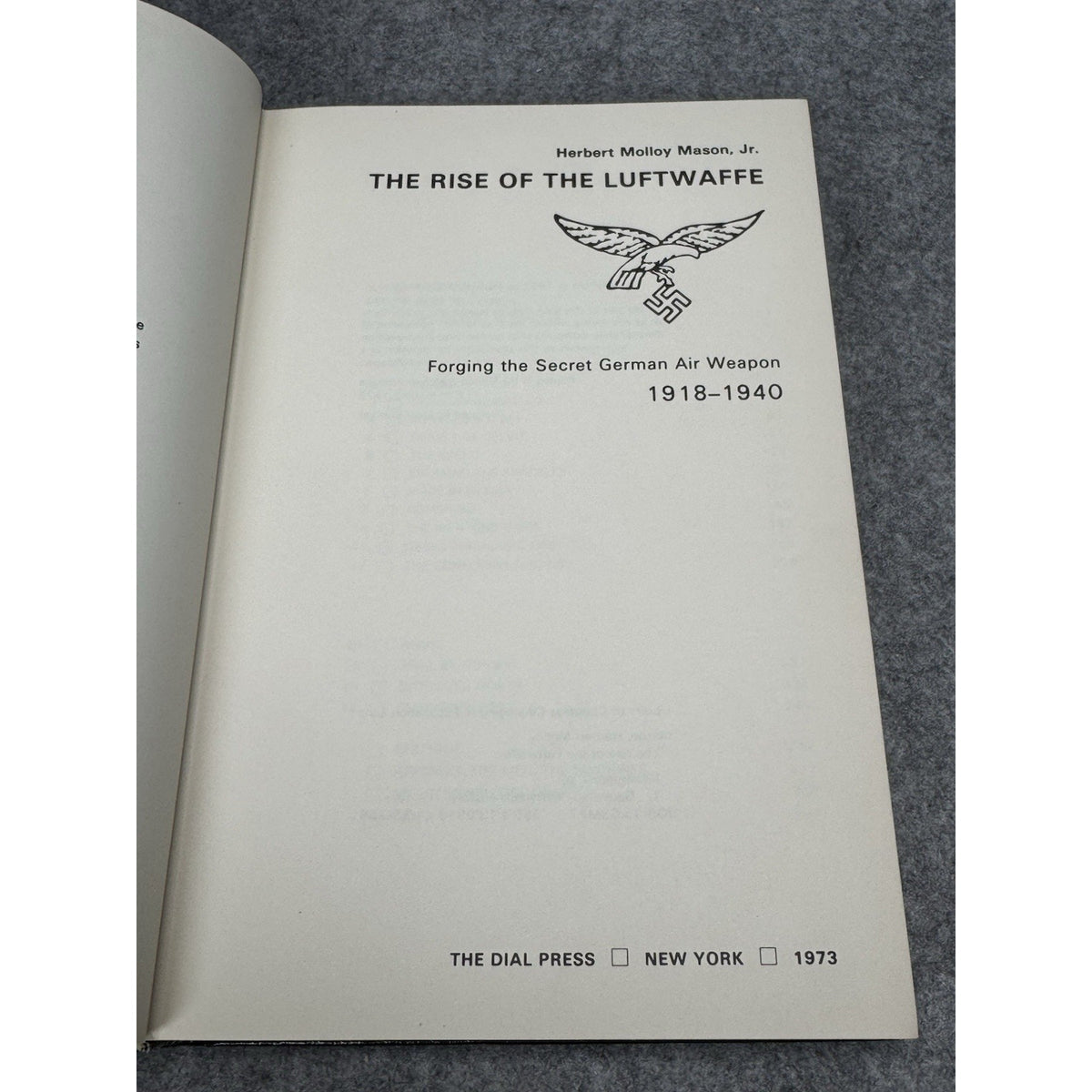 The Rise of the Luftwaffe 1918–1940 Herbert Molloy Mason Jr 1973 First Printing
