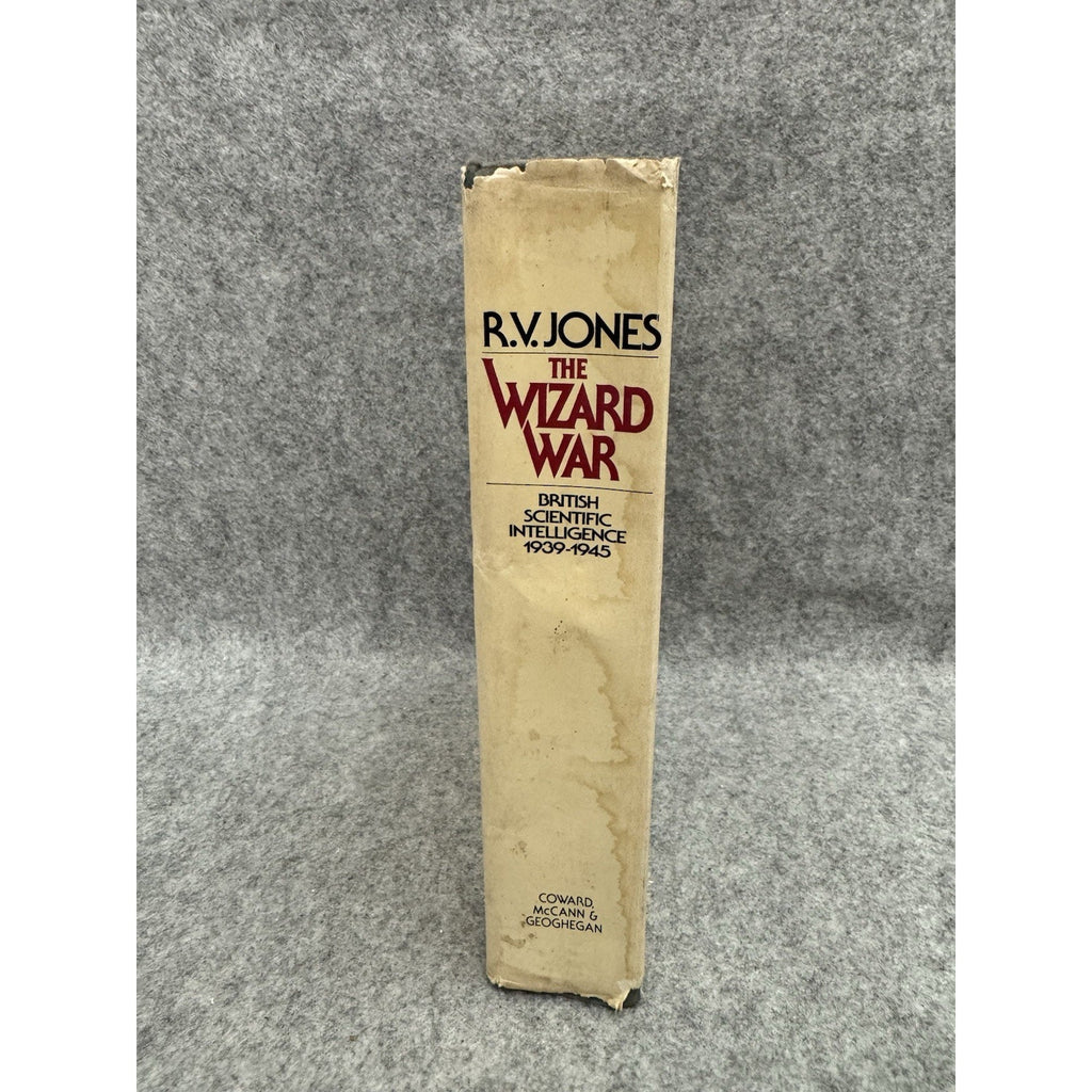 The Wizard War British Scientific Intelligence 1939-1945 R.V. Jones HC 1978
