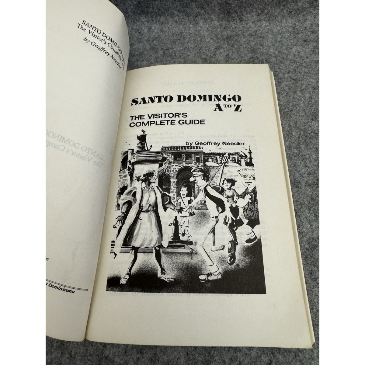 Santo Domingo A to Z Visitor’s Complete Guide 1988 Geoffrey Needler PB