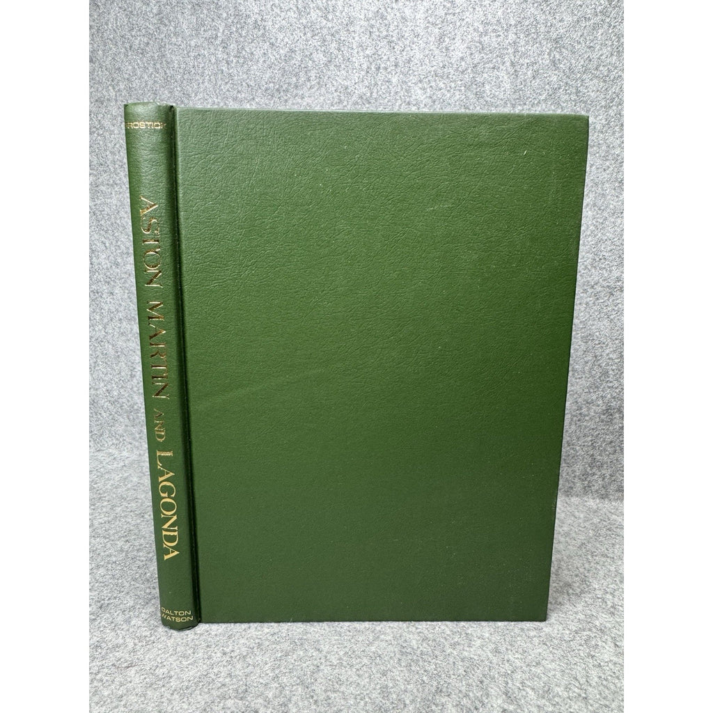 1977 Aston Martin and Lagonda Michael Frostick First Edition Dalton Watson HC