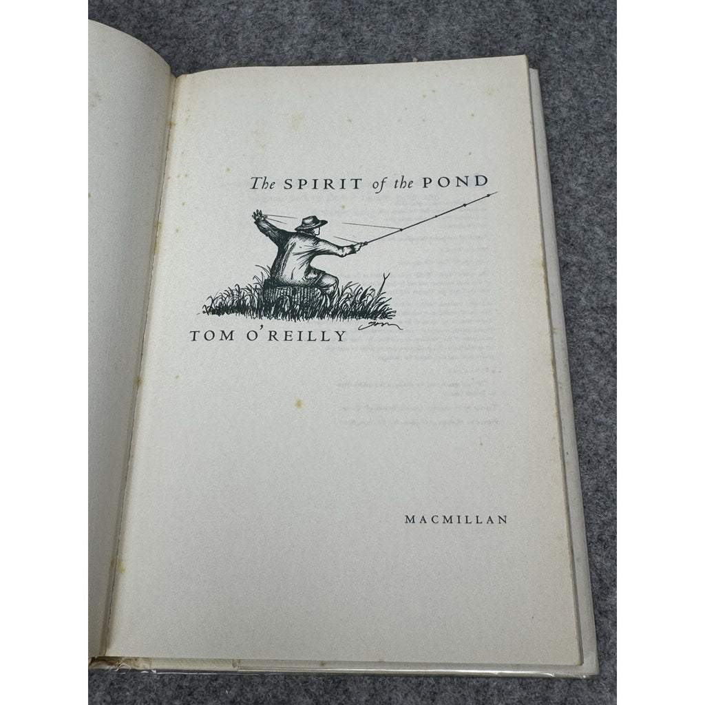 The Spirit of the Pond Tom O’Reilly Signed 1st Edition 1996 Fishing HC DJ