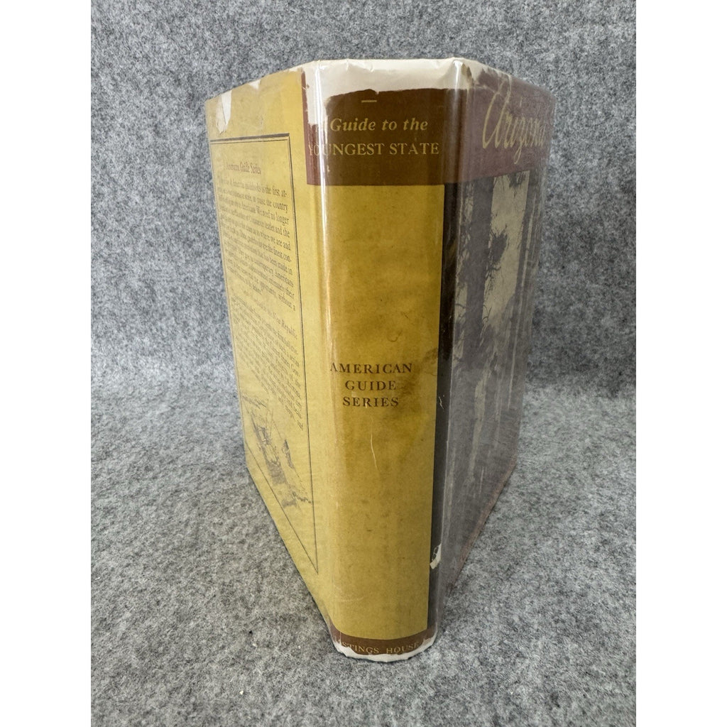 Arizona A State Guide HC DJ 1940 WPA American Guide Series Illustrated
