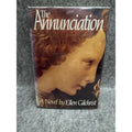 The Annunciation 1983 1st Edition Ellen Gilchrist HC DJ