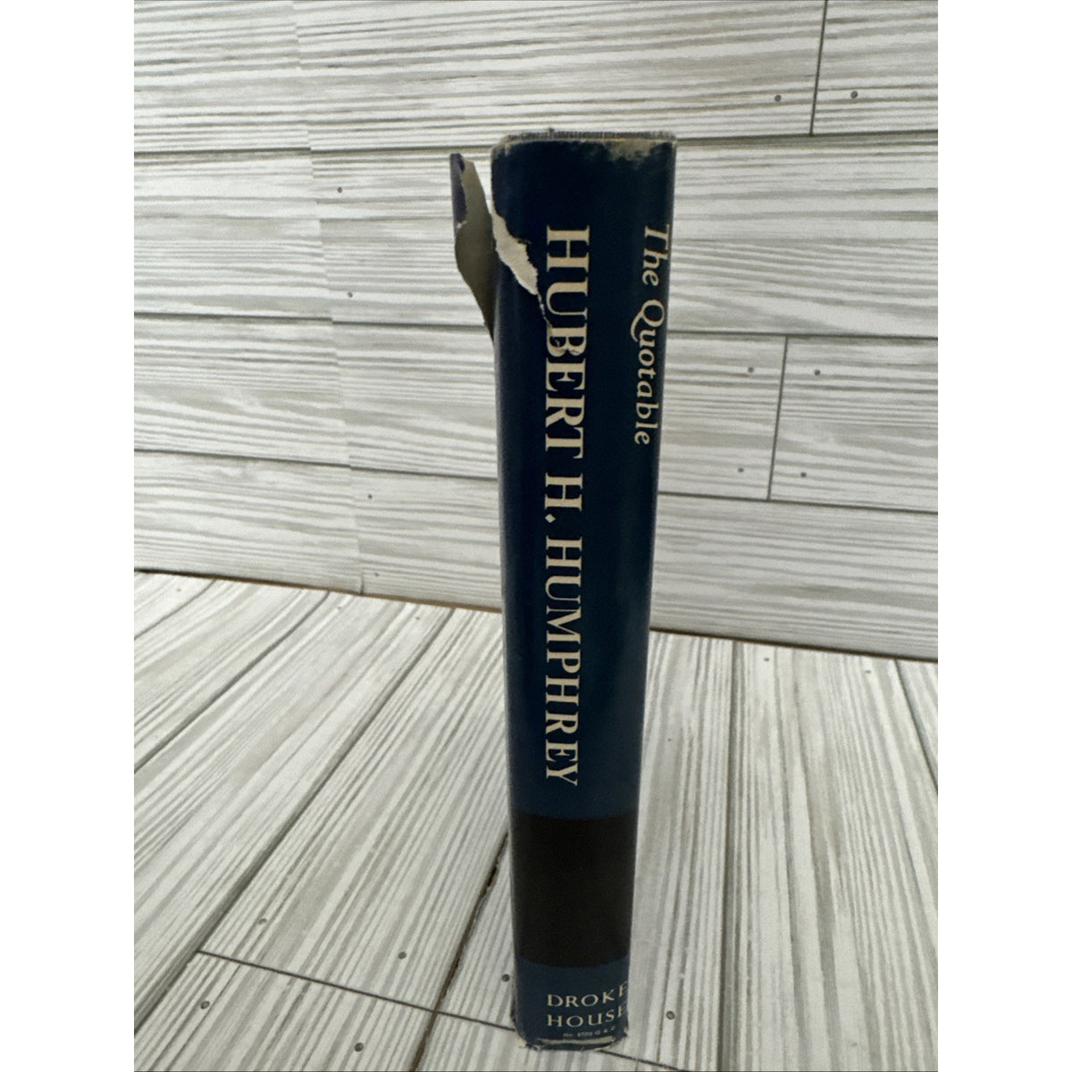The Quotable Hubert Humphrey First Printing 1967 HC