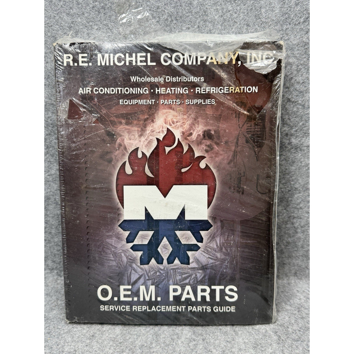 R.E. Michel OEM Parts Service Replacement Guide HVAC Heating Refrigeration