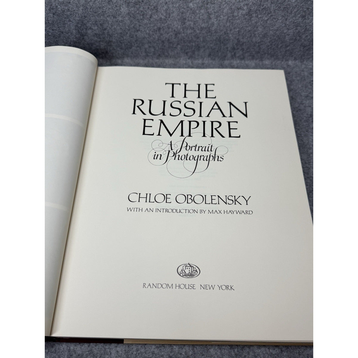 1979 The Russian Empire Chloe Obolensky First Edition HC DJ Photo History