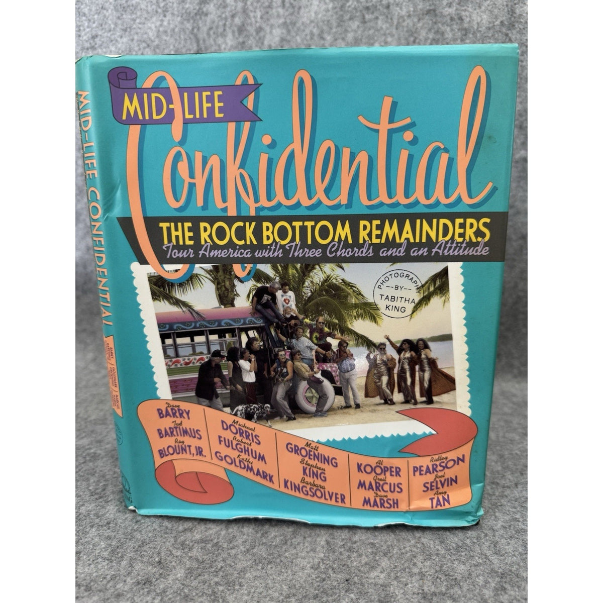 First Edition Mid-Life Confidential Rock Bottom Reminders 1994 HC DJ