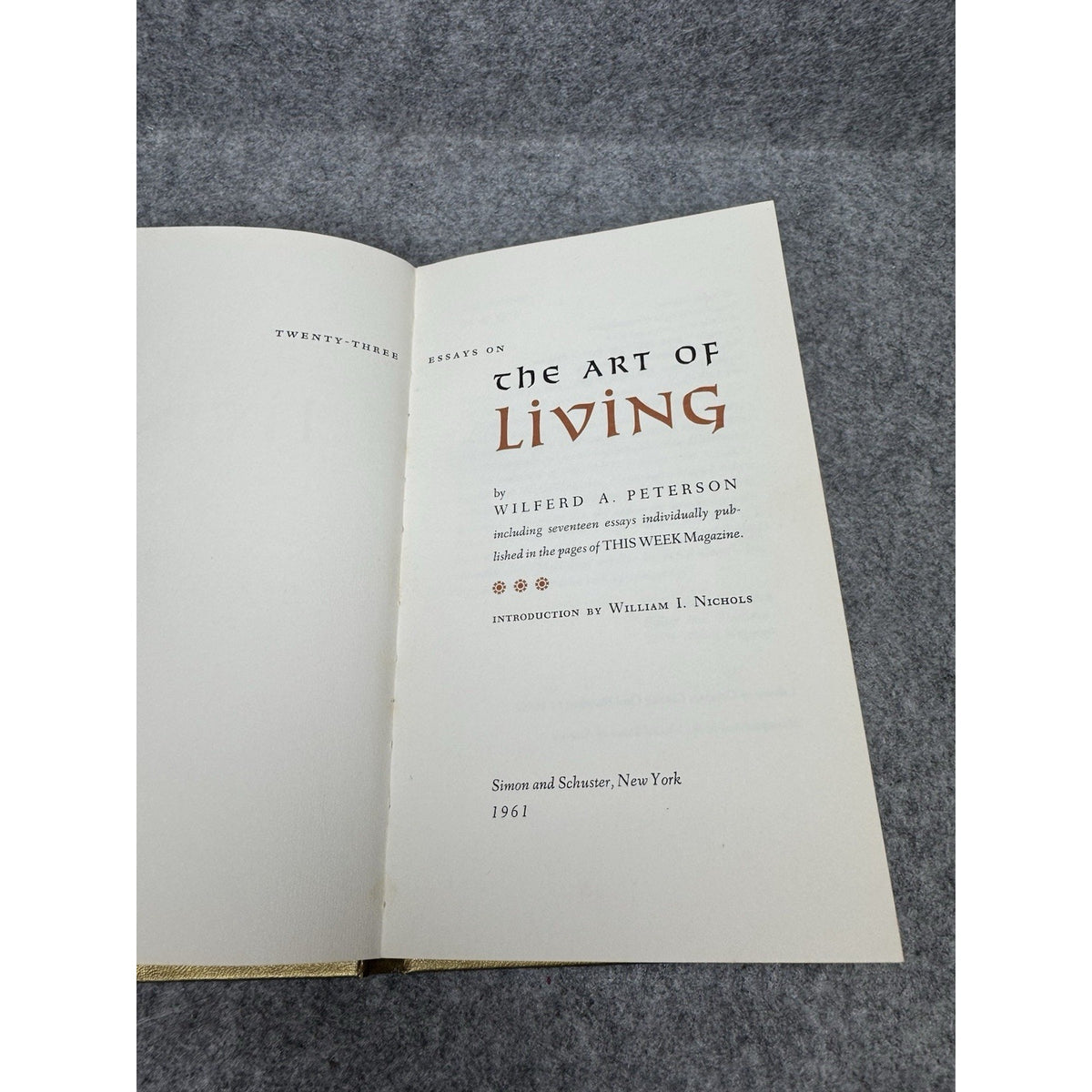 The Art of Living Wilferd A Peterson 1961 8th Printing HC Gold Slipcase