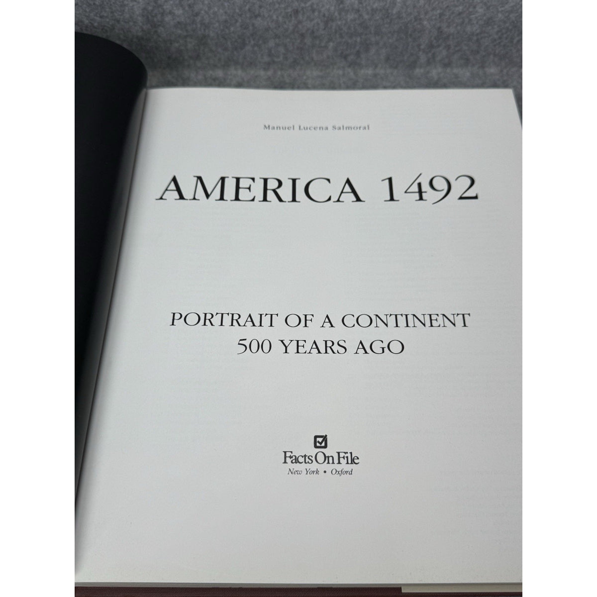 America 1492 Portrait of a Continent 1990 First Edition Aztec Maya Inca HC DJ
